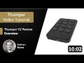Thumper V2 Overview With Examples