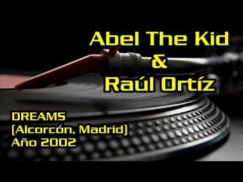 ABEL THE KID & RAUL ORTIZ @ DREAMS (ALCORCON - MADRID) AÑO 2002
