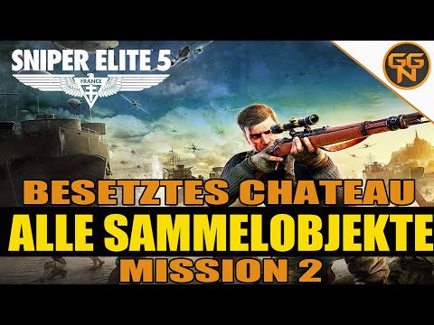 Sniper Elite 5 - 100% Guide Alle Sammelobjekte - All Collectibles - Mission 2 - Besetztes Chateau
