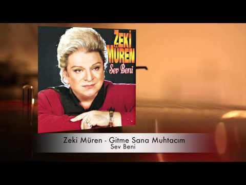 Gitme Sana Muhtacım Şarkı Sözleri – Zeki Müren Lyrics In Turkish