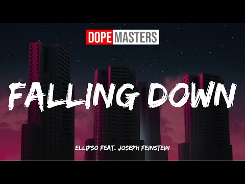 Ellipso feat. Joseph Feinstein - Falling Down (Audio)