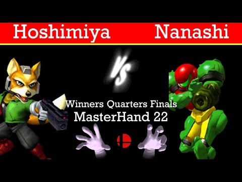 MasterHand 22 WQF - Hoshimiya(Fox) vs. Nanashi(Samus)
