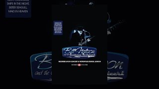 Bill Nelson - Live In Concert At Metropolis Studios