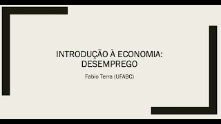 Introdução à economia - macroeconomia: desemprego e mercado de trabalho