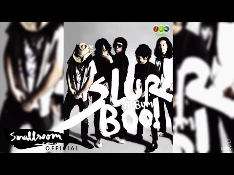 Slur - คล้าย [Official Audio]