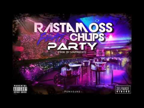 Rastamoss (Pumagang) - Party (Feat. Chups) (Prod. By Southbeats)