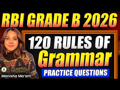 RBI Grade B 2026 Live Batch | English: 120 Rules of Grammar Ques | RBI Grade B Preparation Strategy