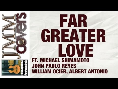 JMM Covers "Far Greater Love"