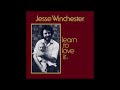 Third Rate Romance, Jesse Winchester (1974)