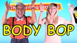 Brain Breaks - Action Songs for Children - Body Bop - Kids Songs by The Learning Station