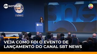 Veja como foi o lançamento do canal SBT News; estreia é na segunda (15) | #SBTNotícias