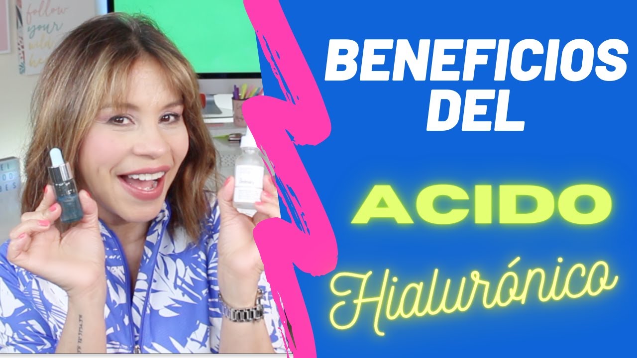 Beneficios del ACIDO HIALURONICO para la piel del ROSTRO