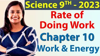 Rate of Doing Work - Chapter 10 - Work and Energy - Science Class 9