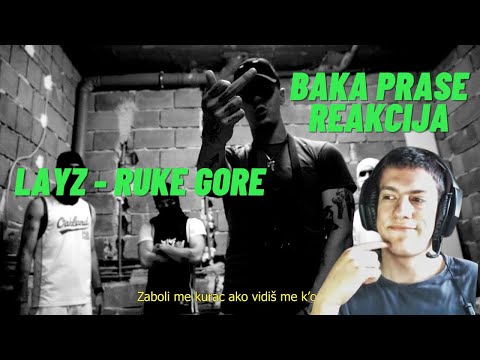 Baka Prase Reakcija na LayZ - Ruke Gore