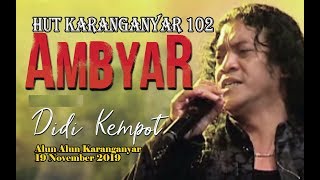 Download lagu DIDI KEMPOT LIVE KONSER AMBYAR//HUT KARANGANYAR 102 mp3 Download lagu DIDI KEMPOT LIVE KONSER AMBYAR//HUT KARANGANYAR 102 mp3