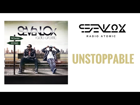 Sevenlox - Unstoppable (Audio)