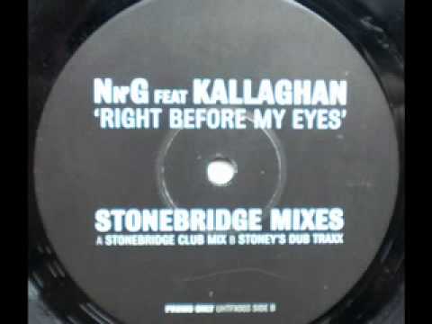 Nn'G FEATURING KALLAGHAN - RIGHT BEFORE MY EYES - (Stoney's Dub Traxx)