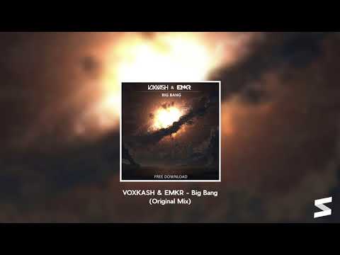 VOXKASH & EMKR - Big Bang (Original Mix)