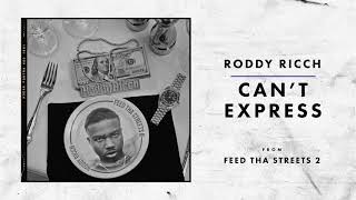 Roddy Ricch - Can&#39;t Express [Official Audio]
