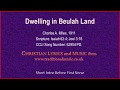 Dwelling In Beulah Land - Hymn Lyrics & Music