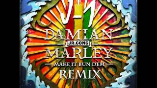 Skrillex ft Damian Marley -Make It Bun Dem (J-1 remix)