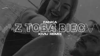Fanka - Z Tobą Biec (XIVIU Remix) 2025