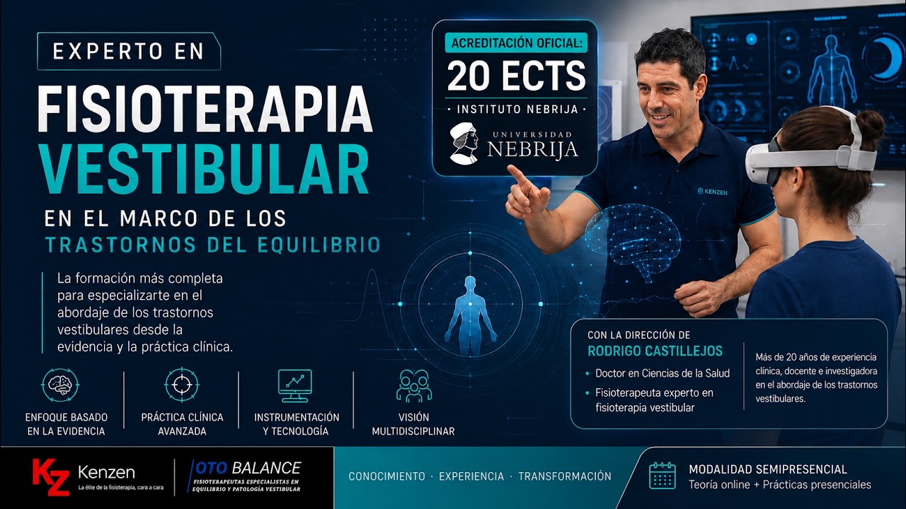 Experto en Fisioterapia Vestibular en el marco de los trastornos del equilibrio