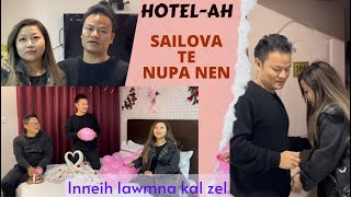 HOTEL-AH SAILOVA TE NUPA NEN wwooowwww | Inneih lawmna kal zel video