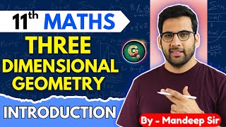 Class - 11, Three Dimensional Geometry ch 11 Maths || CBSE NCERT || Oneshot @GREENBoard