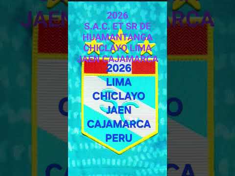 S.A.C. ET SR DE HUAMANTANGA CHICLAYO LIMA JAEN CAJAMARCA