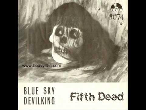 Fifth Dead- Blue Sky