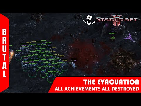 THE EVACUATION Brutal ALL ACHIEVEMENTS and ALL ZERG BASES DESTROYED Starcraft II
