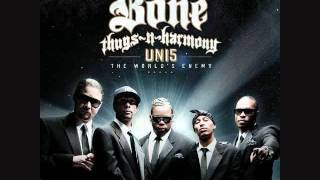 Bone Thugs N&#39; Harmony- Universe