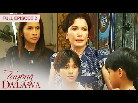 Tayong Dalawa | Full Episode 2