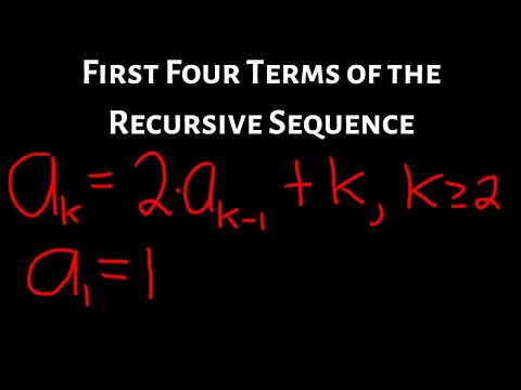 Find the First Four Terms of the Recursive Sequence a_k = 2a_(k-1) + k