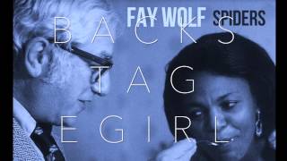Fay Wolf - Backstage Girl