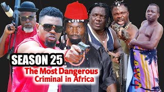 The Most Dangerous Criminal in Africa Part 25-2022