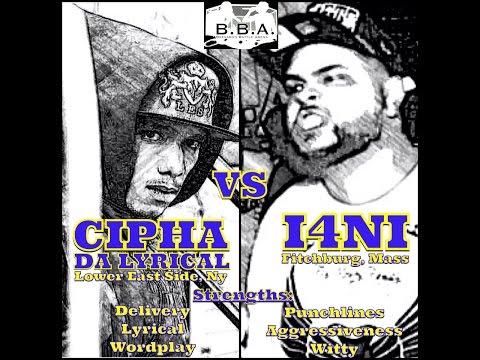 Cipha Da Lyrical vs I4NI