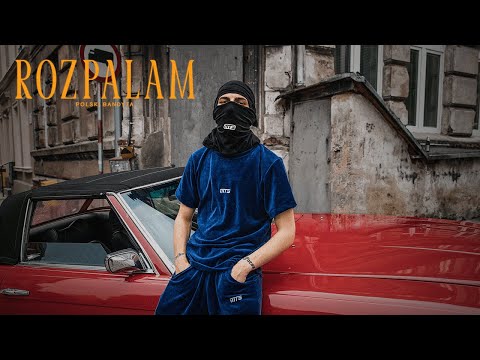Polski Bandyta - Rozpalam (prod. mikipublicenemy)
