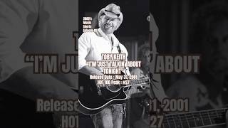 Toby Keith “I’m Just Talkin’ About Tonight” #2000s #2000smusic #tobykeith