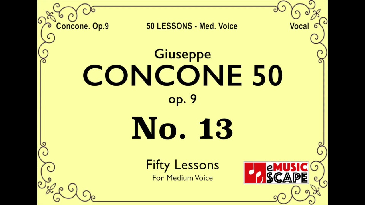 Concone 50, Op.9 No.13 (Medium Voice, 콘코네 중성용)