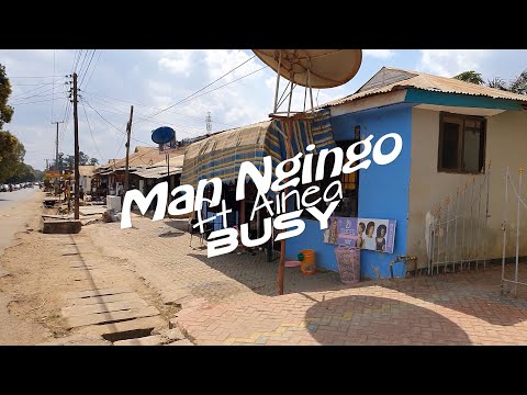 Man Ngingo ft Ainea - Busy