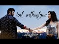 Lost Without You Song Love Sad Whatsapp Status 2 Half Girlfriend