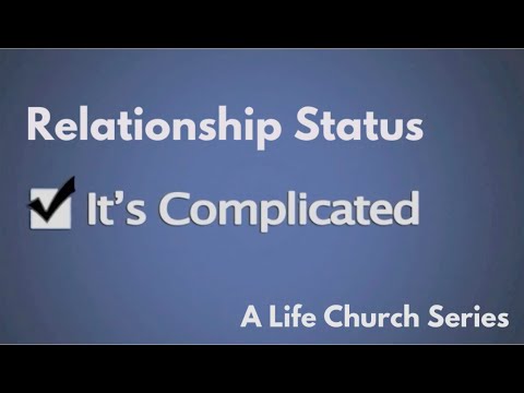 Relationship Status: Pt.1 It's Complicated