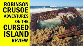 Robinson Crusoe Adventures On The Cursed Island Board Game Review & Runthrough