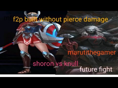 shoron vs knull. without pierce damage.with f2p built