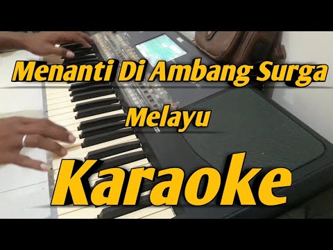 Menanti di ambang surga KARAOKE VERSION