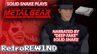 Deep Fake Solid Snake Plays Metal Gear Solid