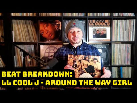 Recreating / Breaking Down LL Cool J "Around the Way Girl"