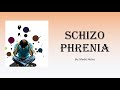 Schizophrenia - symptoms, DSM-5 criteria, investigation, treatment